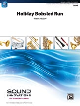 Holiday Bobsled Run Concert Band sheet music cover